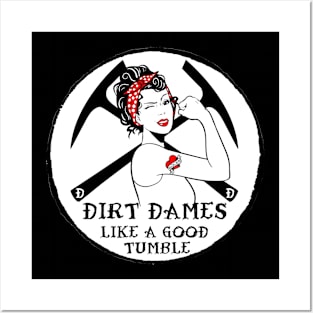 Dirt Dames Like A Good Tumble Posters and Art